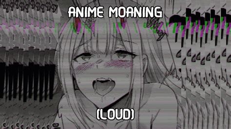 loud moaning|loud moaning Search